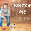Jyel - Watch Me - Single
